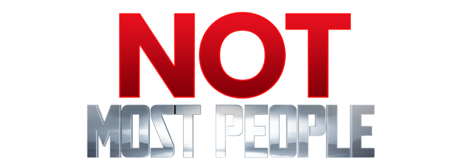 Not Most People